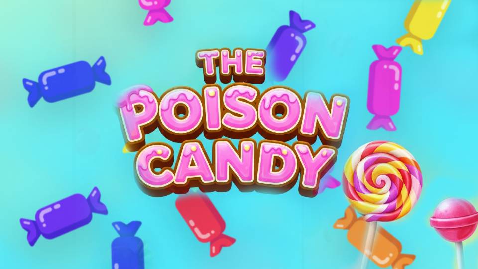 Poison Candy bluffing mobile game